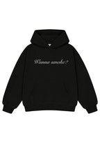 INDEX MARKET WANNA SMOKE? HOODIE