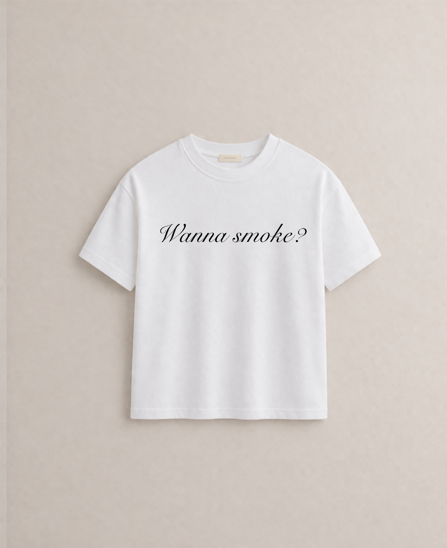 T-SHIRT WANNA SMOKE